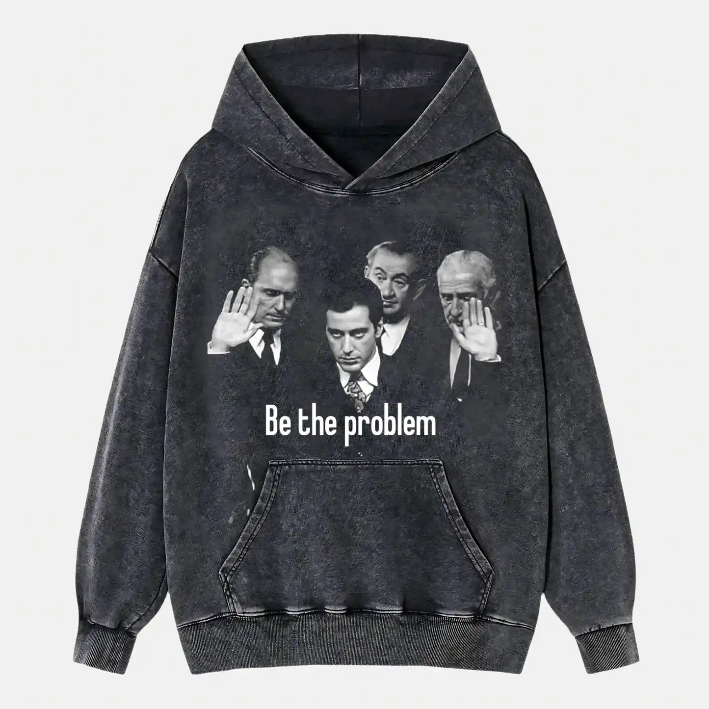 Godfather be the problem WEAR