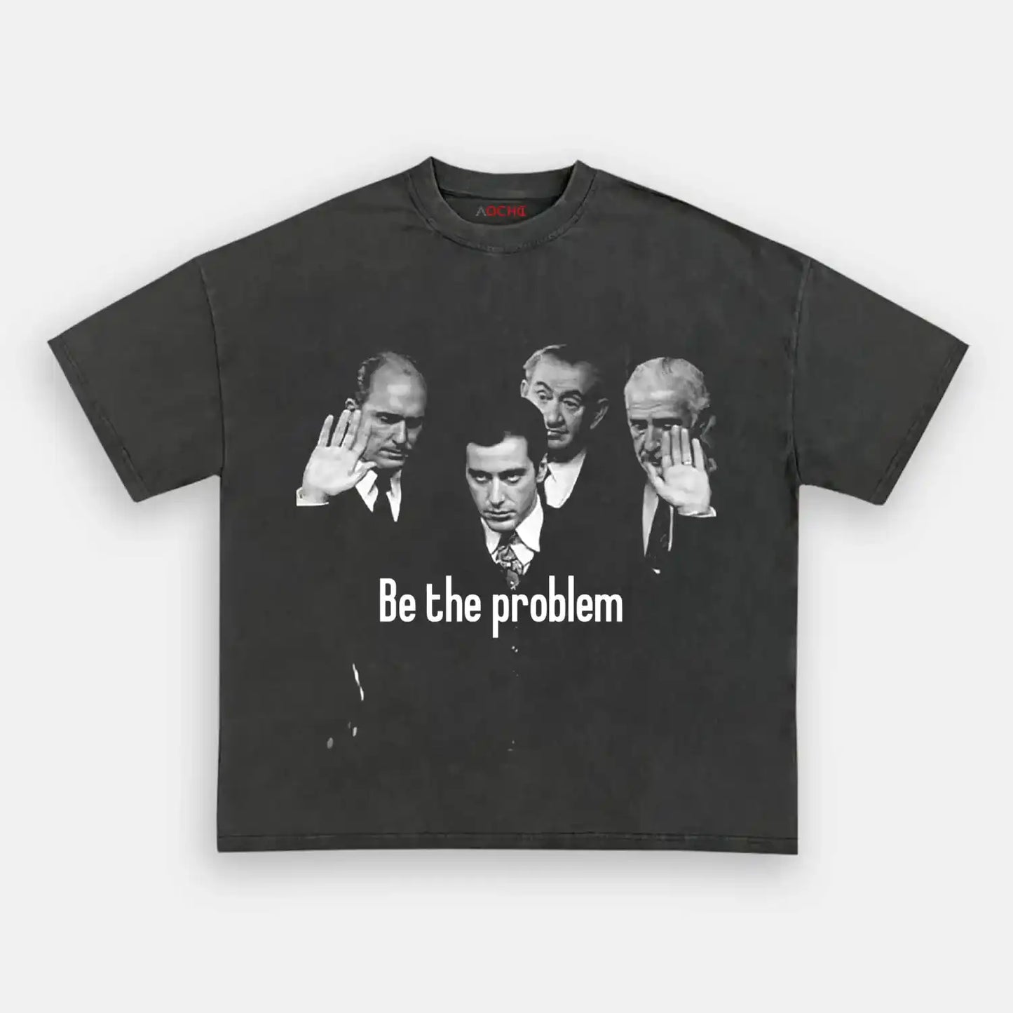 Godfather be the problem WEAR
