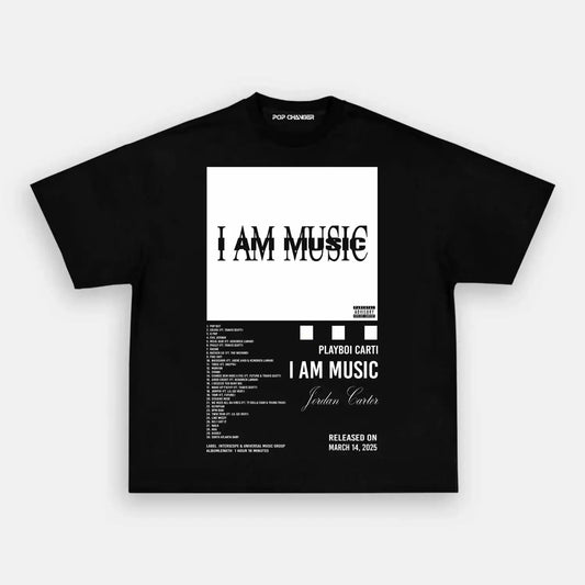 I AM MUSIC PLAYBOI CARTI TEE
