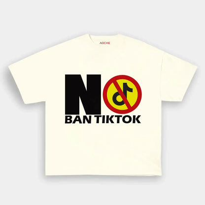 NO BAN TIKTOK TEE