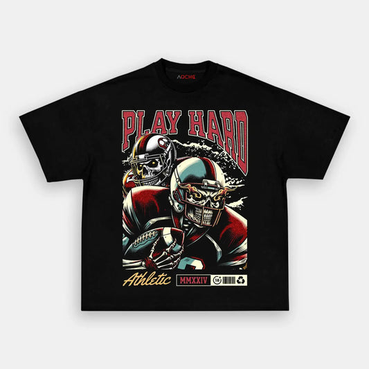 PLAY HARD TEE