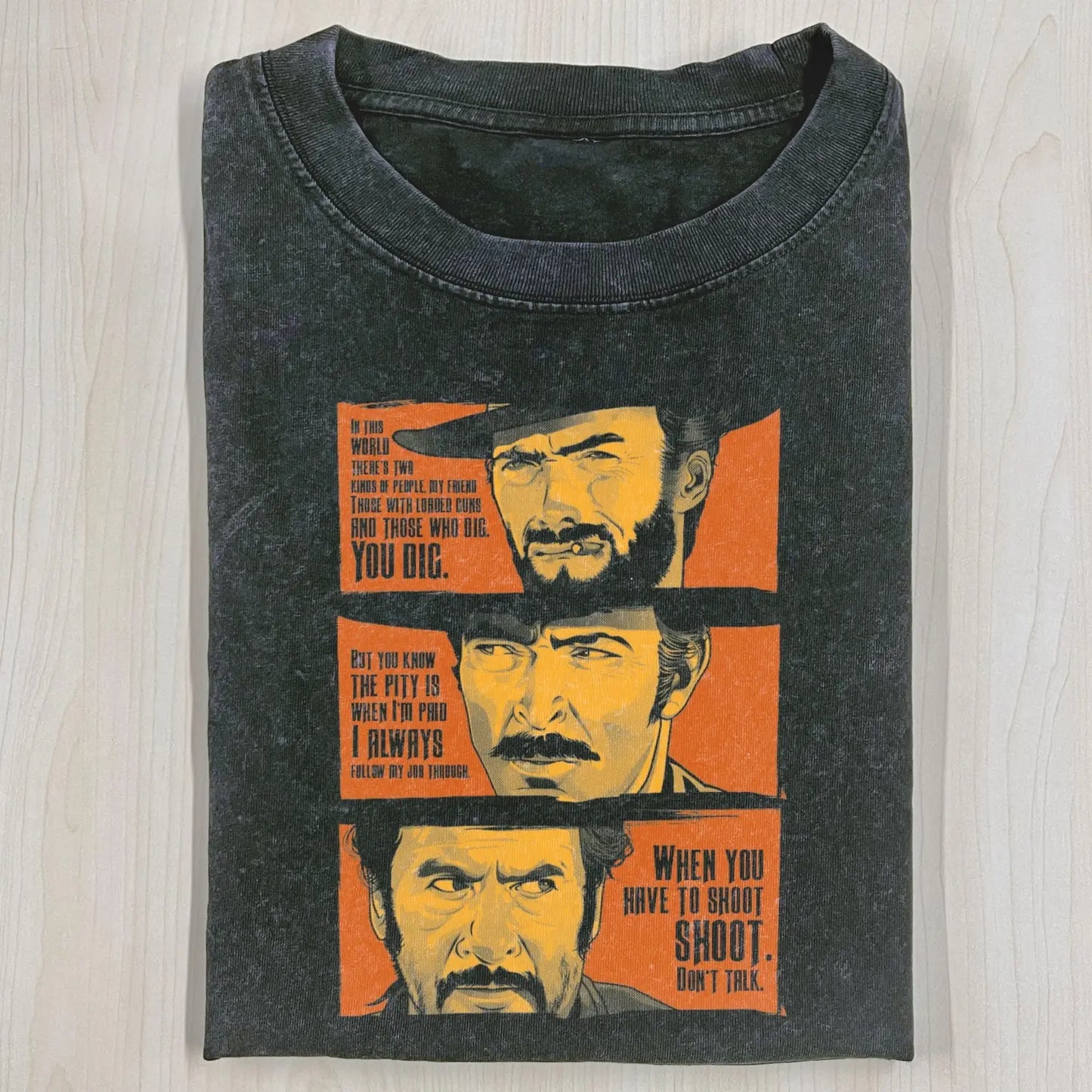 THE GOOD, THE BAD AND THE UGLY T-SHIRT