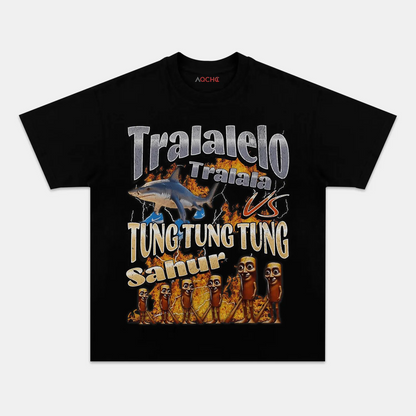 TRALALERO TRALALA VS TUNG TUNG SAHUR TEE
